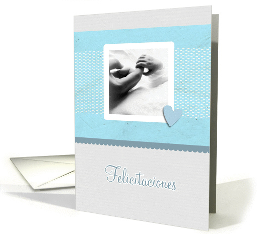 felicitaciones, Spanish congratulations birth son card (827082)