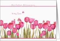 to my twin,birthday blessings, christian birthday card, tulips card