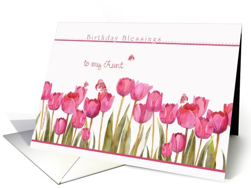 to my aunt, birthday blessings, christian birthday card, tulips card