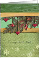 to my Birth Dad Christmas Hearts Fir Cones Pine Branch card