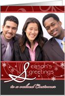 Season’s Greetings to Valued Customer Business Christmas Custom Photo card