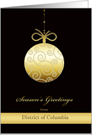 Season’s Greetings from District of Columbia, gold bauble, card