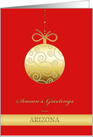 Season’s Greetings from Arizona, gold bauble, Christmas card