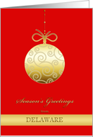 Season’s Greetings from Delaware, gold bauble, Christmas card