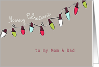 to my Mom & Dad, Merry Christmas, Christmas lights, red, green, taupe card
