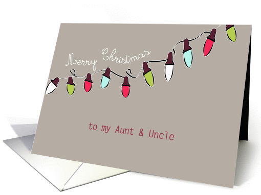 to my Aunt & Uncle, Merry Christmas, Christmas lights, red, green card