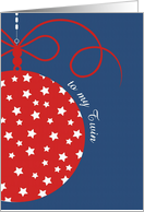 to my Twin, Merry Christmas Card, red, white & blue, stars, ornament card