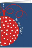 to my Dad, Merry Christmas Card, red, white & blue, stars card