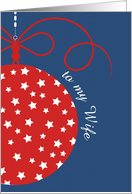 to my Wife, Merry Christmas Card, red, white & blue,stars card