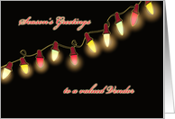 to a valued vendor, business Christmas card, shining Christmas light card