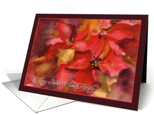 to my Sister & family, Christmas card, Poinsettias, watercolor card