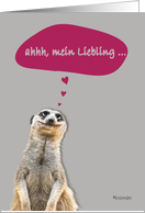 mein Liebling, I love you card in German, cute meerkat card