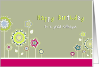 Happy Birthday to a great Collegue, Business birthday card, floral card