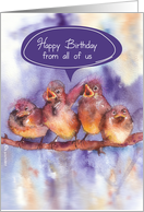 Happy Birthday from all of us, birthday card, baby birds card