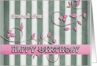 Happy Birthday from all of us, birthday card, flowers & stripes card