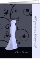 Dear Sister, will you be my bridesmaid, elegant swirls, lavender card