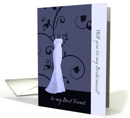 to my Best Friend, will you be my bridesmaid, elegant... (920502)