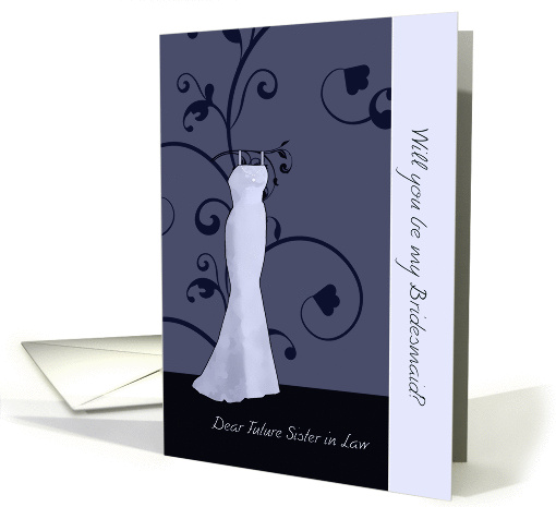 Dear future sister-in-law, will you be my bridesmaid,... (920506)