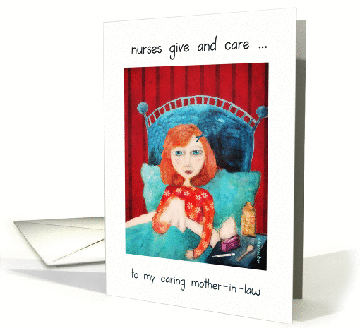 to my caring mother in law, happy nurses day, you give and care, card