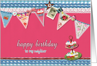 to my neighbor, happy birthday, bunting & cupcakes card