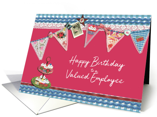 To a valued Employee, Happy Birthday,Bunting & Cupcakes card (924867)