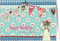 to my twin, birthday card, bunting & roses, vintage girl & flowers card