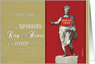 to my dearest dad, happy father’s day, superhero, king of the house card