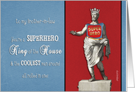 to my brother-in-law, happy father’s day, superhero, king of the house card