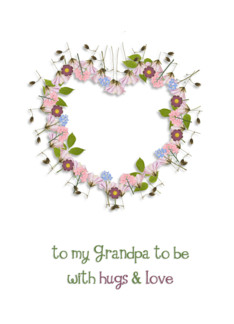 to my grandpa to be,...
