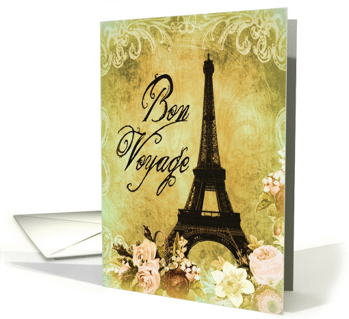 bon voyage, Eiffel tower Paris, have a good trip, vintage look card