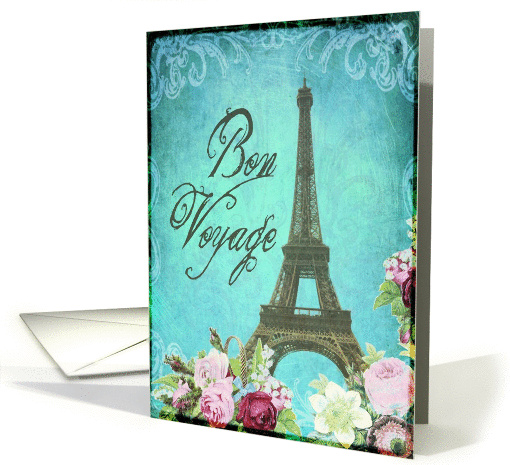 bon voyage, Eiffel tower Paris, have a good trip, vintage look card