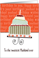 to the sweetest husband ever, happy birthday, cake & candle card