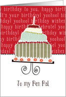 to my pen pal, happy birthday, cake & candle card
