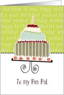 to my pen pal, happy birthday, cake & candle card