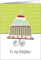 to my neighbor, happy birthday, cake & candle card