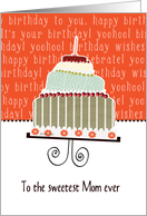 to the sweetest mom ever, happy birthday, cake & candle card