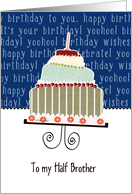 to my half brother, happy birthday, cake & candle card