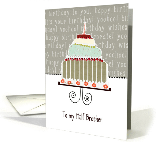 to my half brother, happy birthday, cake & candle card (943150)