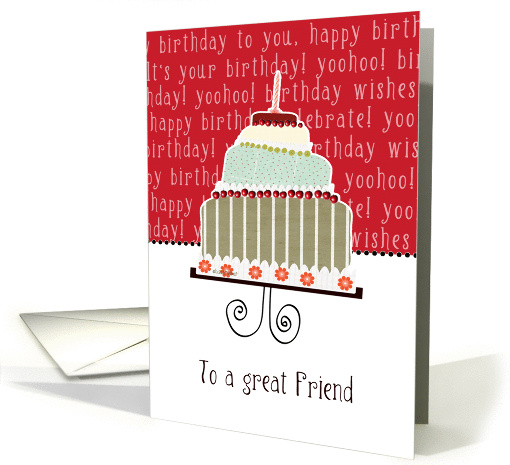 to a great Friend, happy birthday, cake & candle card (943876)