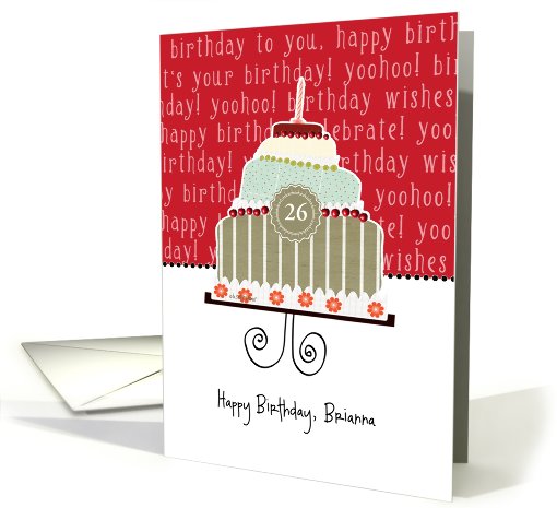 Happy birthday, Brianna, customizable birthday card, cake, card