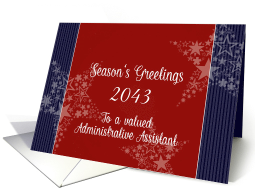 To a valued Administrative Assistant, Customize Year, Christmas card