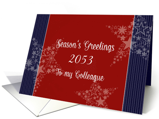 To a valued colleague, Season's Greetings, Customize Year,... (948897)