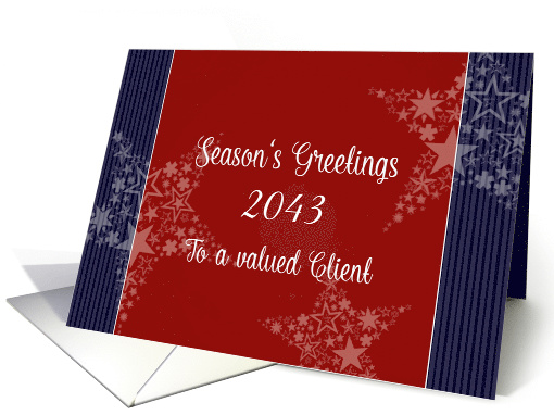To a valued client, Season's Greetings, Customize Year, Patriotic card