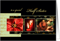 Merry Christmas to my half sister, poinsettia, ornament, gold effect, card