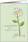 Granddaughter Birthday Religious Green Daisy Flower Appreciation card