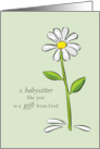 Thank You Babysitter Religious Green Daisy Flower Appreciation Thanks card