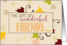 Thanksgiving Gift of Friends Leaves card