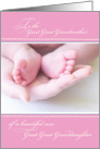 New Great Great Grandmother Birth of Great Great Granddaughter card