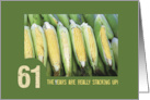 Age 61 Corn Rows Birthday card