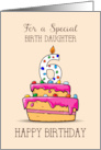 Birth Daughter 6th Birthday 6 on Sweet Pink Cake card